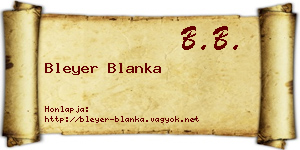 Bleyer Blanka névjegykártya